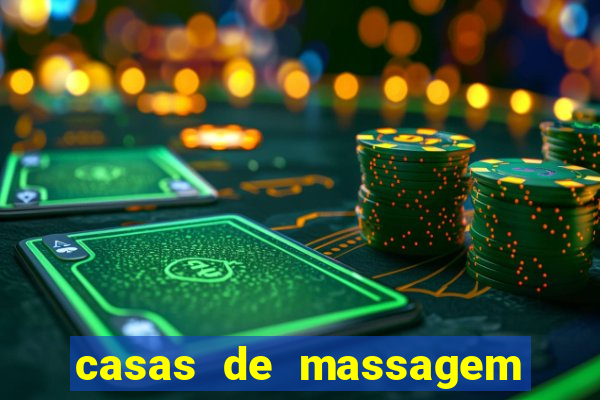 casas de massagem porto alegre